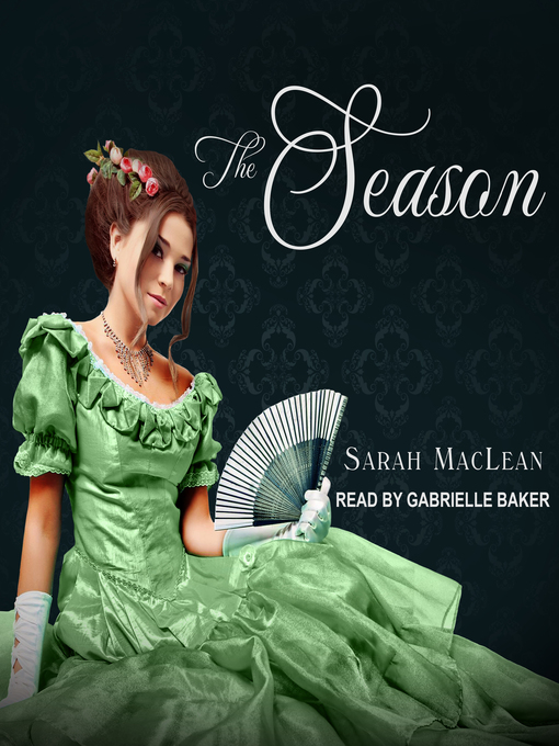 Title details for The Season by Sarah MacLean - Wait list